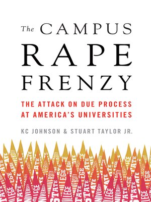 cover image of The Campus Rape Frenzy